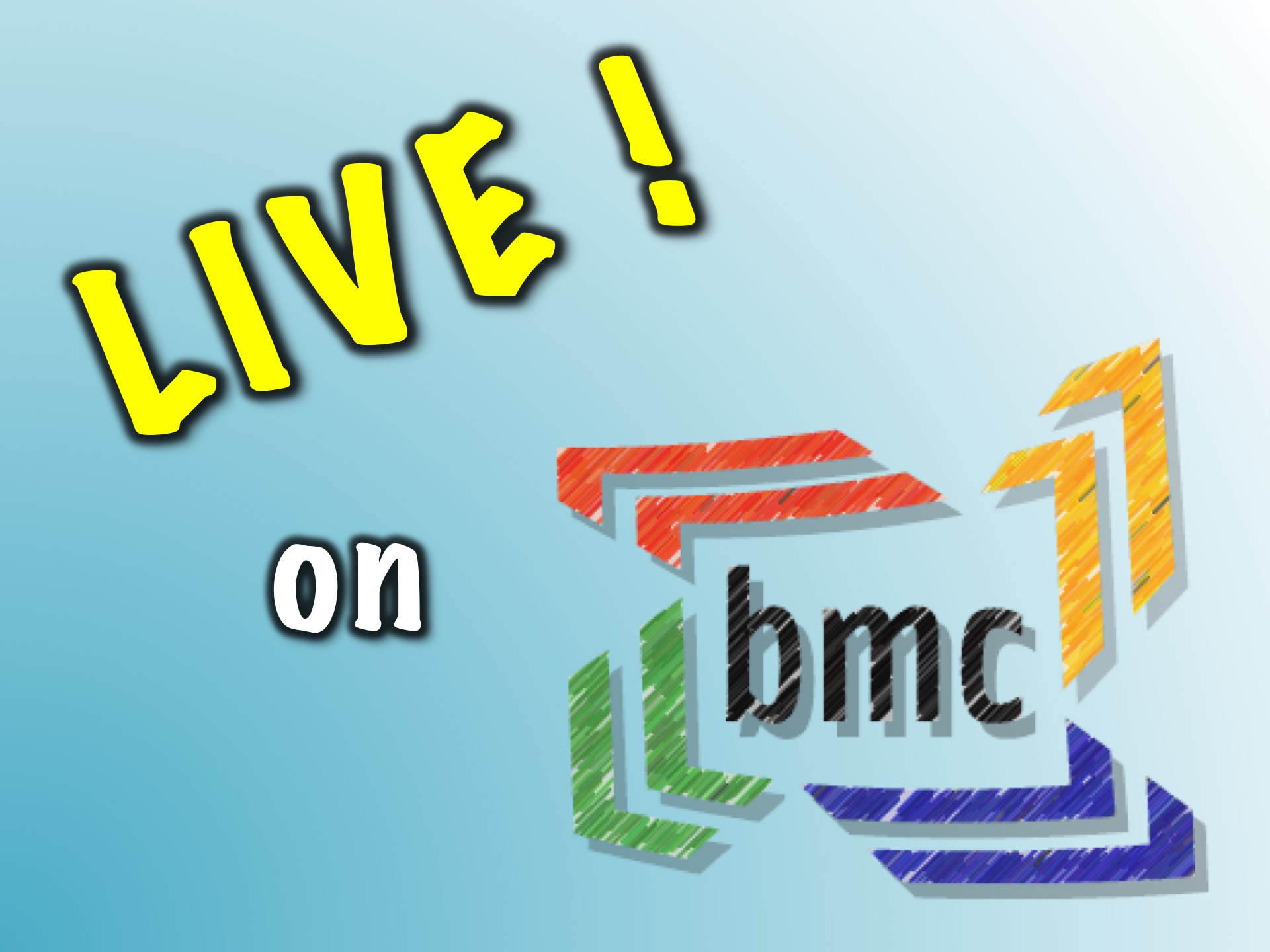 Live on BMC